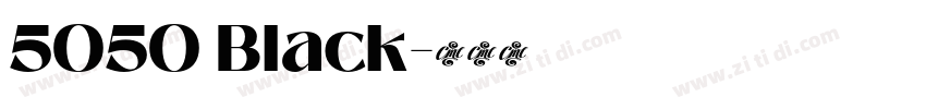 5050 Black字体转换